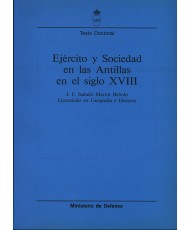 EJÉRCITO Y SOCIEDAD EN LAS ANTILLAS EN EL SIGLO XVIII