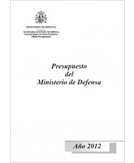 PRESUPUESTOS DEL MINISTERIO DE DEFENSA. AÑO 2012