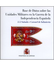 BASE DE DATOS SOBRE LAS UNIDADES MILITARES EN LA GUERRA DE LA INDEPENDENCIA ESPAÑOLA