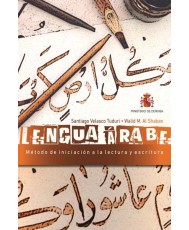 Método de iniciación a la lectura y escritura de la lengua árabe