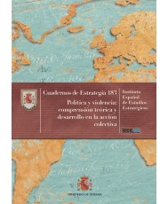 POLÍTICA Y VIOLENCIA: COMPRENSIÓN TEÓRICA Y DESARROLLO EN LA ACCIÓN COLECTIVA. Nº 183 