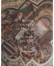 En un lugar de la Mancha... y en el palacio del Viso. Imágenes históricas y alegóricas de un marino y un imperio