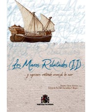 Los mares relatados (II)... y seguimos contando cosas de la mar