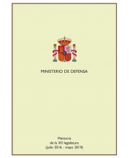 MEMORIA DE LA XII LEGISLATURA DEL MINISTERIO DE DEFENSA (JUNIO 2016- MAYO 2019)