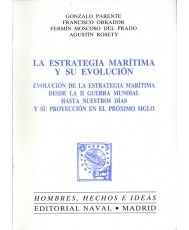 ESTRATEGIA MARÍTIMA Y SU EVOLUCIÓN