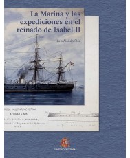 La Marina y las expediciones en el reinado de Isabel II