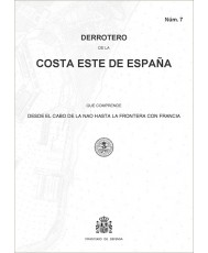 Derrotero de la costa este de España. Núm. 7. 5ª edición 2020