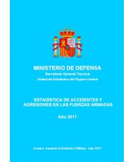 ESTADÍSTICA DE ACCIDENTES Y AGRESIONES EN LAS FUERZAS ARMADAS 2017