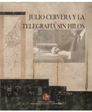 JULIO CERVERA Y LA TELEGRAFÍA SIN HILOS