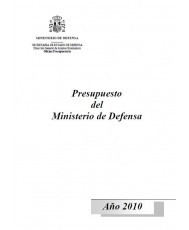 PRESUPUESTO DEL MINISTERIO DE DEFENSA. AÑO 2010