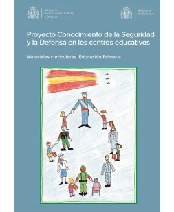 PROYECTO CONOCIMIENTO DE LA SEGURIDAD Y LA DEFENSA EN LOS CENTROS EDUCATIVOS