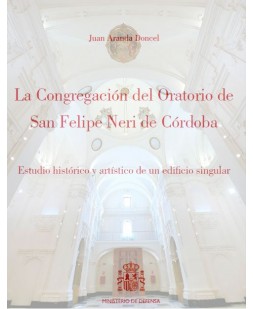 La congregación del oratorio de San Felipe Neri de Córdoba