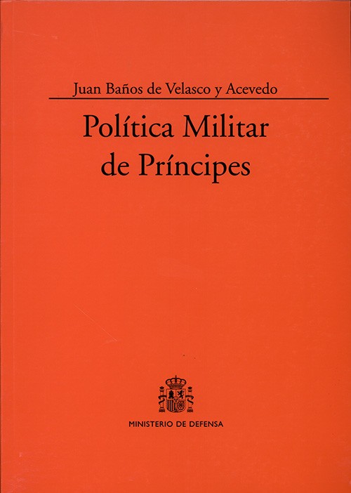 POLÍTICA MILITAR DE PRÍNCIPES