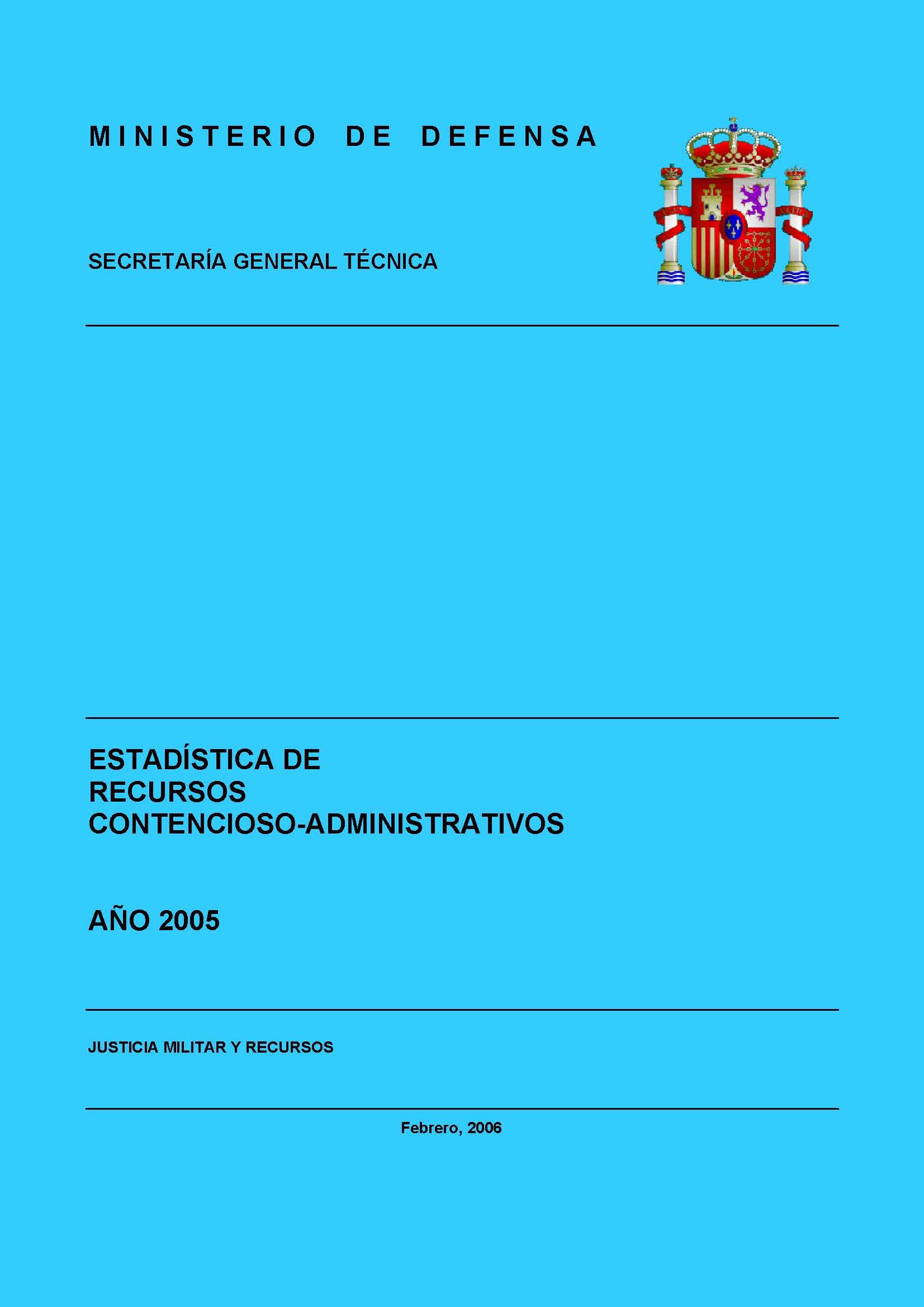 ESTADÍSTICA DE RECURSOS CONTENCIOSO-ADMINISTRATIVOS 2005