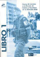 CURSO DE ACCESO A LA ESCALA DE CABOS Y GUARDIAS DE LA GUARDIA CIVIL. LIBRO 1: Guía del profesor y coordinadores