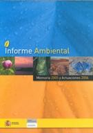 INFORME AMBIENTAL. Memoria 2005 y Actuaciones 2006