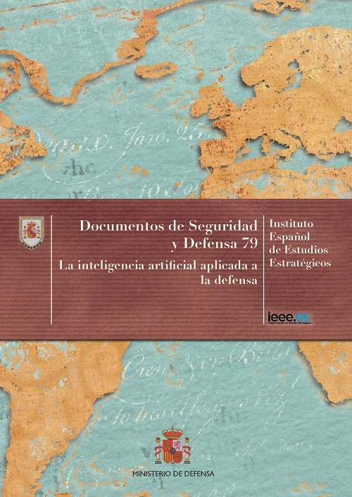 LA INTELIGENCIA ARTIFICIAL APLICADA A LA DEFENSA. Nº 79