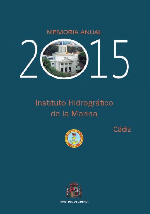 MEMORIA DEL INSTITUTO HIDROGRÁFICO DE LA MARINA AÑO 2015