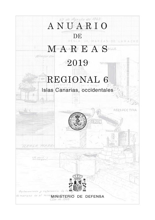 ANUARIO DE MAREAS REGIONAL 6. ISLAS CANARIAS, OCCIDENTALES. 2019