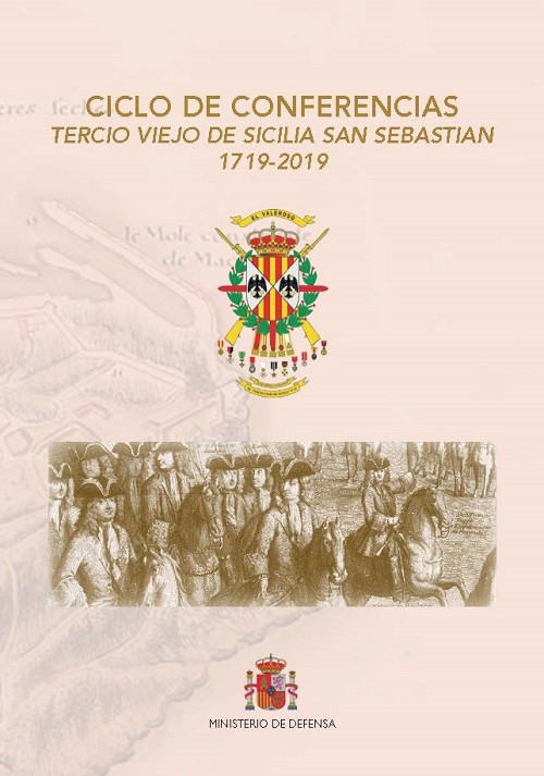Ciclo de Conferencias Tercio Viejo de Sicilia San Sebastián 1719-2019