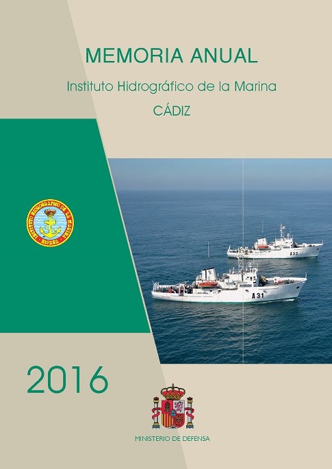 MEMORIA DEL INSTITUTO HIDROGRÁFICO DE LA MARINA AÑO 2016