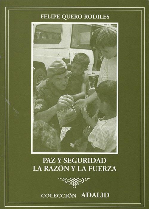 PAZ Y SEGURIDAD: LA RAZÓN Y LA FUERZA