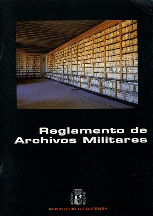 REGLAMENTO DE ARCHIVOS MILITARES