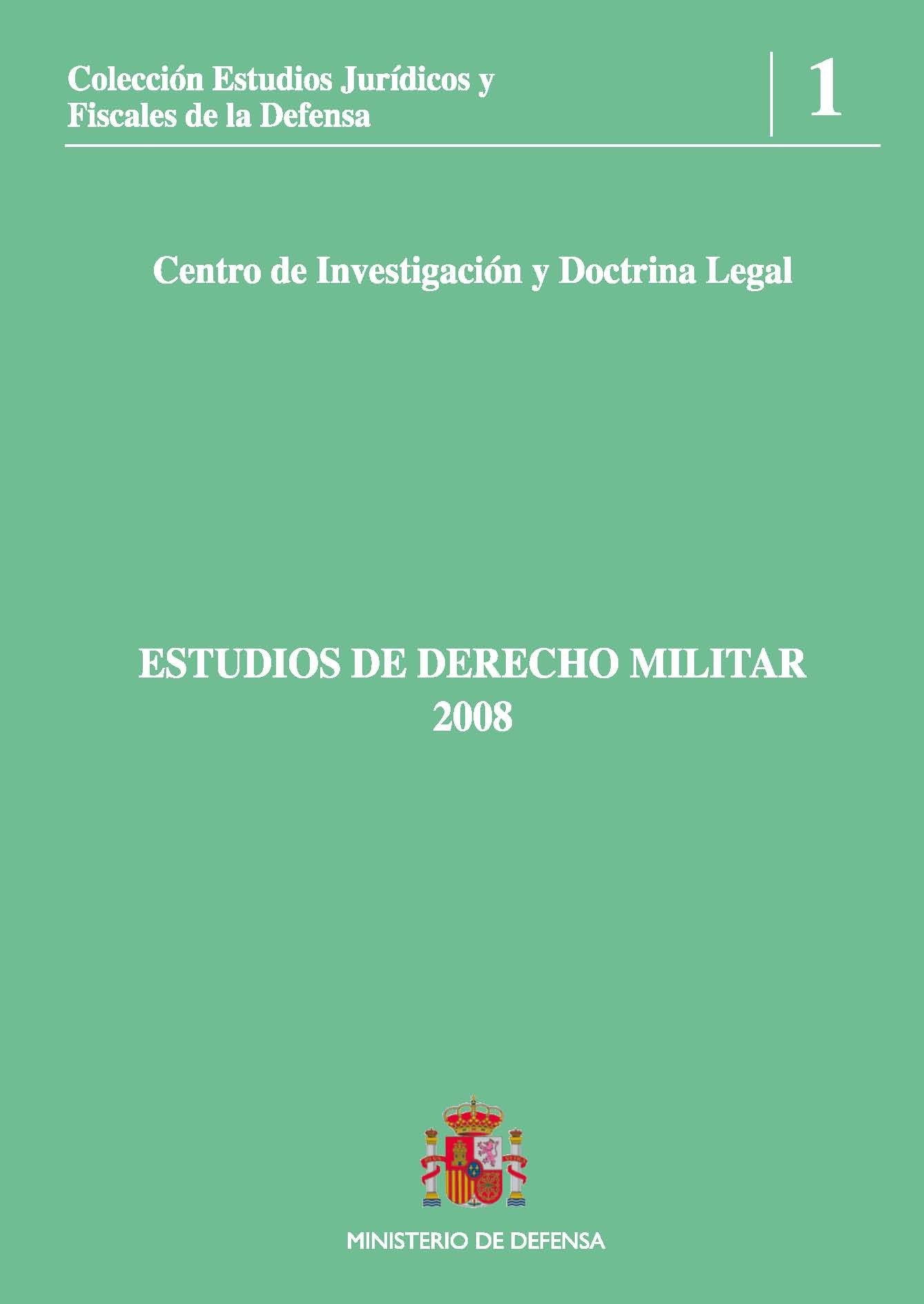 ESTUDIOS DE DERECHO MILITAR 2008