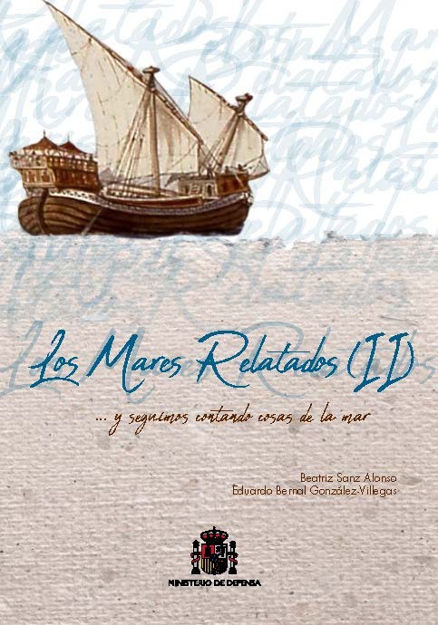 Los mares relatados (II)... y seguimos contando cosas de la mar