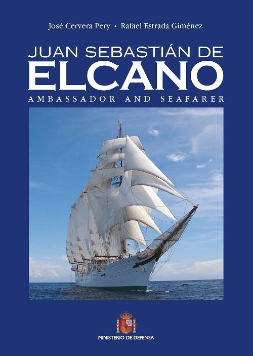 JUAN SEBASTIÁN ELCANO. AMBASSADOR AND SEAFABER