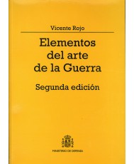 ELEMENTOS DEL ARTE DE LA GUERRA. 2ª EDICIÓN