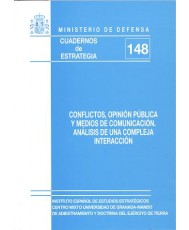 CONFLICTOS, OPINIÓN PÚBLICA Y MEDIOS DE COMUNICACIÓN: ANÁLISIS DE UNA COMPLEJA INTERACCIÓN