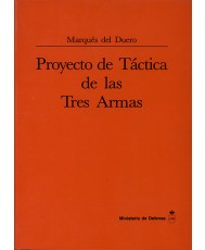 PROYECTO DE TÁCTICA DE LAS TRES ARMAS