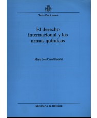EL DERECHO INTERNACIONAL Y LAS ARMAS QUÍMICAS