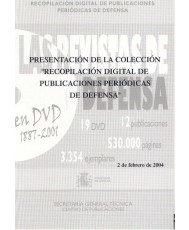 PRESENTACIÓN DE LA COLECCIÓN "RECOPILACIÓN DIGITAL DE PUBLICACIONES PERIÓDICAS DE DEFENSA"