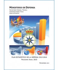 PLAN ESTADÍSTICO DE LA DEFENSA 2013-2016: PROGRAMA ANUAL 2015