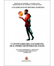 V centenario del nacimiento de D. Pedro Menéndez de Avilés