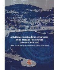 Actividades investigadoras enmarcadas en los trabajos fin de grado del curso 2019-2020