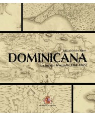 Dominicana. La anexión frustrada (1861-1865)