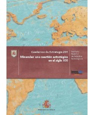 Minerales: una cuestión estratégica en el siglo XXI