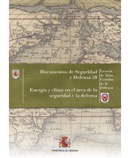 ENERGÍA Y CLIMA EN EL ÁREA DE LA SEGURIDAD Y LA DEFENSA