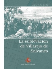LA SUBLEVACIÓN DE VILLAREJO DE SALVANÉS