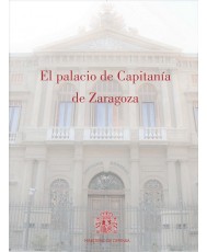 El Palacio de Capitanía de Zaragoza