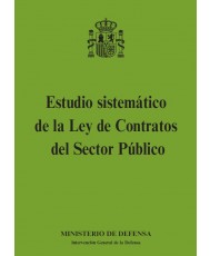 ESTUDIO SISTEMÁTICO DE LA LEY DE CONTRATOS DEL SECTOR PÚBLICO