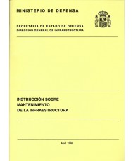 INSTRUCCIÓN SOBRE MANTENIMIENTO DE LA INFRAESTRUCTURA