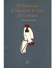 REGIMIENTO DE INFANTERÍA DE LÍNEA DE CASTROPOL, EL