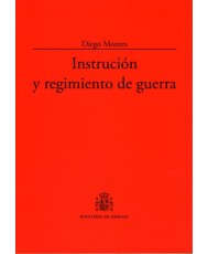 INSTRUCIÓN Y REGIMIENTO DE GUERRA