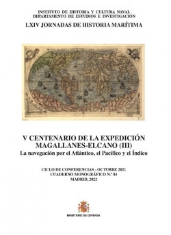 V Centenario de la expedición Magallanes-Elcano (III). La navegación por el Atlántico, el Pacífico y el Índico