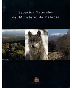 ESPACIOS NATURALES DEL MINISTERIO DE DEFENSA (TAPA DURA)